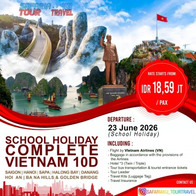 10D SCHOOL HOLIDAY COMPLETE VIETNAM